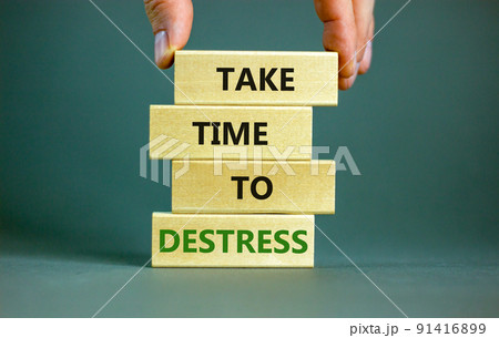 Take time to destress symbol. Concept words Take time to destress on wooden blocks. Beautiful grey table grey background. Psychological business and take time to destress concept. Copy space. Take time to destress symbol. Concept words Take time to destress on wooden blocks. Beautiful grey table grey background. Psychological business and take time to destress concept. Copy space. 91416899