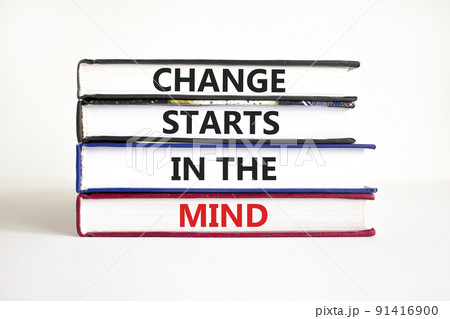 Change starts in the mind symbol. Concept words Change starts in the mind on books on a beautiful white table white background. Business, motivational and change starts in the mind concept. Change starts in the mind symbol. Concept words Change starts in the mind on books on a beautiful white table white background. Business, motivational and change starts in the mind concept. 91416900