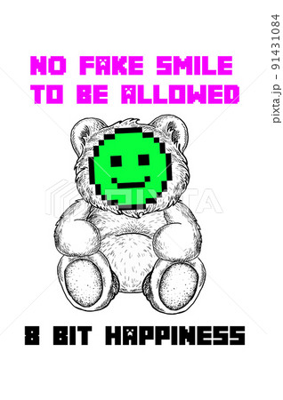 street art graffiti style teddy bear illustration and happy emoticon with slogan print design 91431084