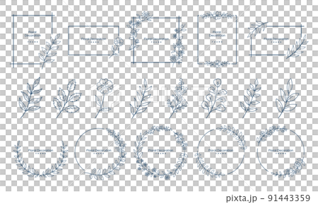 植物のフレーム. 花や葉を装飾したデザイン素材のセット. フローラルイラスト. 線画のみ. 91443359