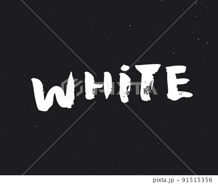 White lettering word, textured calligraphic sign. Vector illustration White lettering word, textured calligraphic sign. Vector illustration 91515356