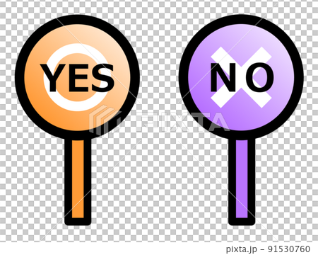YESとNOで意思表示する標識のイラスト YESとNOで意思表示する標識のイラスト 91530760