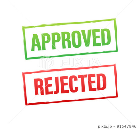 Approved and rejected stamp on white background. Vector stock illustration Approved and rejected stamp on white background. Vector stock illustration 91547946