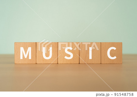 音楽のイメージ｜「MUSIC」と書かれたブロック 91548758