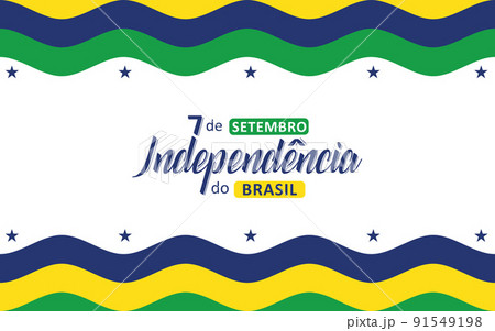 Brazil independence day 7 september Brazil independence day 7 september 91549198
