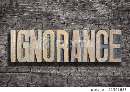 ignorance word burned wood ignorance word burned wood 91561683