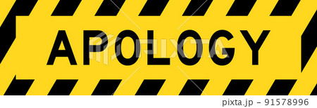 Yellow and black color with line striped label banner with word apology 91578996