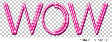 Red Neon Text Wow cut out Red Neon Text Wow cut out 91584812