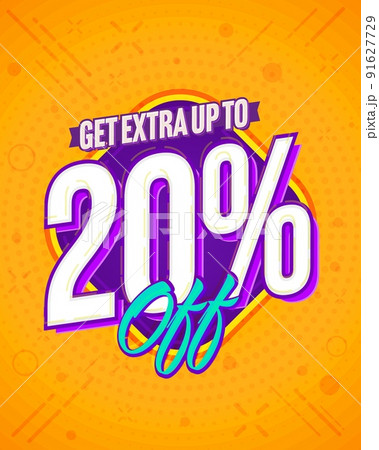 20 percent off extra sale promotion. Sale banner, web poster, social media flyer vector illustration. Special offer for retail marketing with extra sale discount 91627729