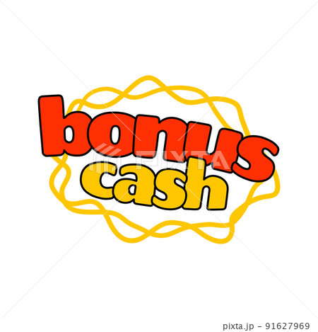 Sticker written bonus cash, message Sticker written bonus cash, message 91627969