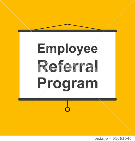 employee referral program hanging presentation screen sign on yellow background for business, marketing, flyers, banners, presentations and posters. vector illustration 91663046