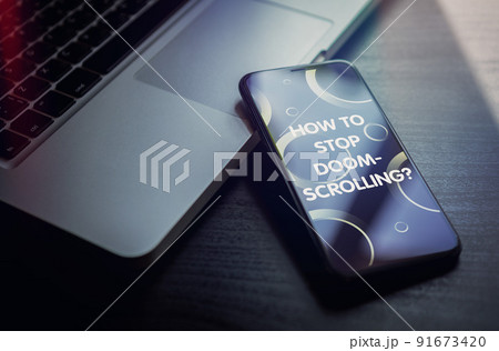 How to stop Doomscrolling - on the smartphone screen display concept 91673420