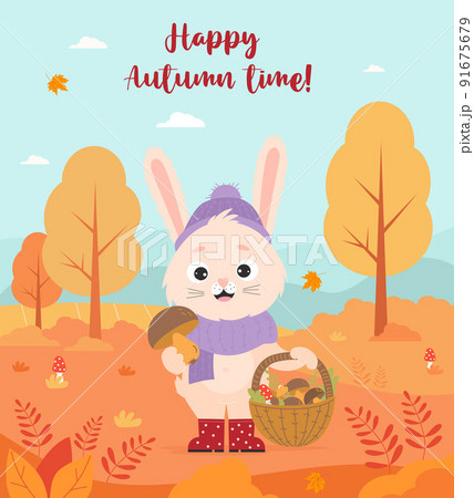Happy hare-mushroom picker on background of autumn landscape. Poster Happy autumn time. Cute rabbit in rubber boots with mushrooms and wicker basket wich autumn trees. Vector vertical illustration. Happy hare-mushroom picker on background of autumn landscape. Poster Happy autumn time. Cute rabbit in rubber boots with mushrooms and wicker basket wich autumn trees. Vector vertical illustration. 91675679
