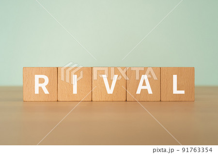 ライバルのイメージ｜「RIVAL」と書かれたブロック 91763354