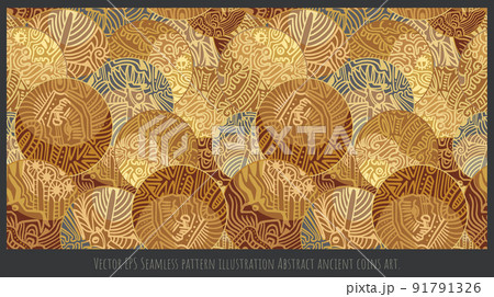 Vector EPS Seamless pattern illustration Abstract ancient coins art 91791326