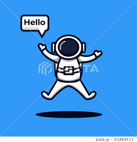 Astronaut saying hello Astronaut saying hello 91869413