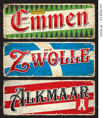 Emmen, Zwolle, Alkmaar, Dutch city travel stickers and plates, of Netherlands vector retro signs. Dutch cities vintage posters, destination luggage tags and Holland voyage baggage labels Emmen, Zwolle, Alkmaar, Dutch city travel stickers and plates, of Netherlands vector retro signs. Dutch cities vintage posters, destination luggage tags and Holland voyage baggage labels 91888194