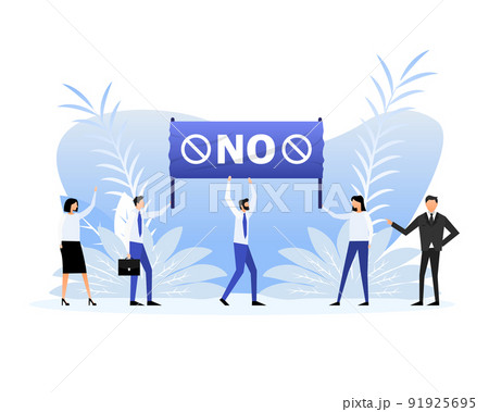 People holding a poster with text No, protest. Vector illustration. People holding a poster with text No, protest. Vector illustration. 91925695
