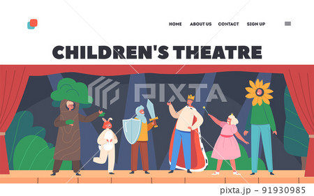 Children Theatre Landing Page Template. Kids in Theatrical Costumes Playing on Stage. Characters Wear Fantasy Suits 91930985