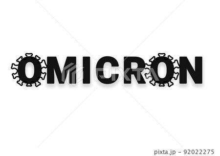 Inscription Omicron on white background with abstract virus strain model Inscription Omicron on white background with abstract virus strain model 92022275