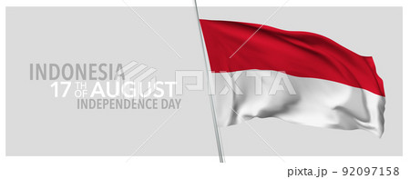 Indonesia happy independence day greeting card, banner with template text vector illustration Indonesia happy independence day greeting card, banner with template text vector illustration 92097158