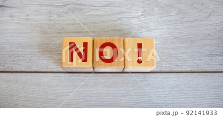 Wood blocks with word 'no' on white wooden background, copy space. Business concept. 92141933