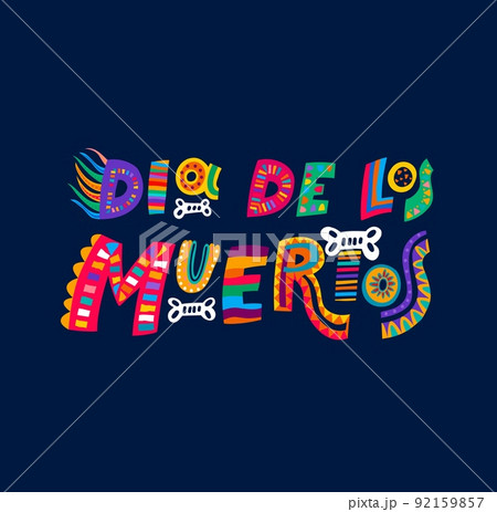 Dia de los muertos or Day of Dead, mexican holiday vector banner. Mexico fiesta party or holiday celebration lettering for Dia de los muertos with skeleton bones and mexican pattern 92159857