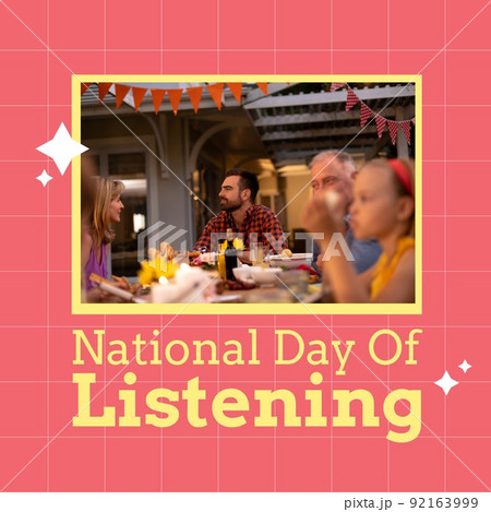 Image of national day of listening day text over caucasian family eating together at table 92163999