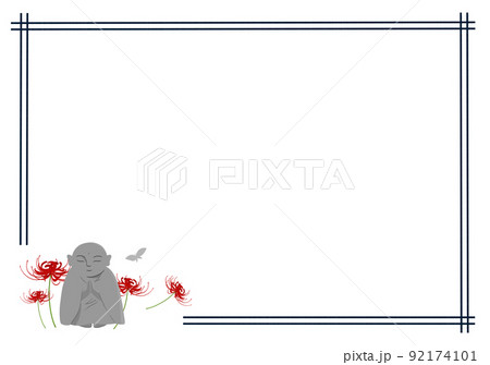 お地蔵さんと彼岸花 フレーム お地蔵さんと彼岸花 フレーム 92174101