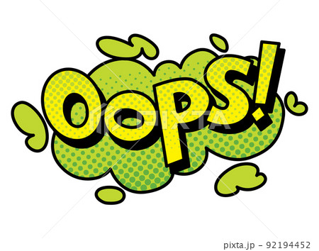 Comic book sound. Colored hand drawn speech bubble. Oops sound chat text effect in pop art style. Funny design vector item 92194452