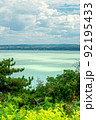 Lake Balaton view from Tihany viewpoint on hot summer day 92195433