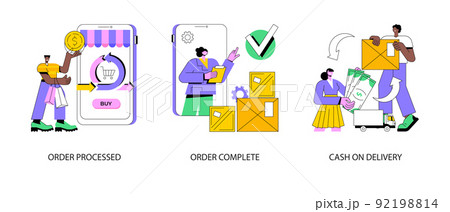 Purchase process abstract concept vector illustration set. Order processed, complete, cash on delivery, online store, e-commerce website, shipping details, delivery service abstract metaphor. Purchase process abstract concept vector illustration set. Order processed, complete, cash on delivery, online store, e-commerce website, shipping details, delivery service abstract metaphor. 92198814