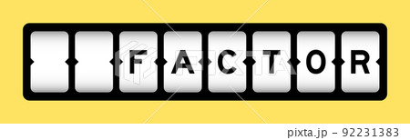 Black color in word factor on slot banner with yellow color background 92231383