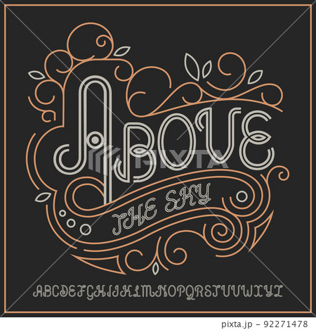 Vintage label typeface named "Above the Clouds". Good handcrafted font for any label design. Vintage label typeface named "Above the Clouds". Good handcrafted font for any label design. 92271478