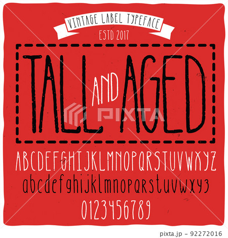Vintage label typeface named "Tall" with aged effect. Good handcrafted font for any label design. 92272016