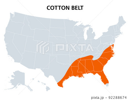 Cotton Belt of the United States, political map. Region of the American South, from Delaware to East Texas, where cotton was the predominant cash crop from the late 18th century into the 20th century. Cotton Belt of the United States, political map. Region of the American South, from Delaware to East Texas, where cotton was the predominant cash crop from the late 18th century into the 20th century. 92288674