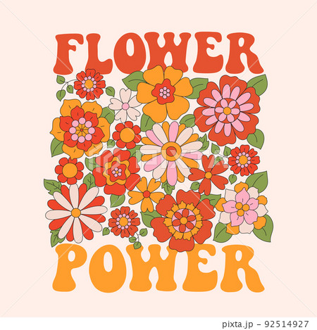 Seventies retro slogan Flower Power, with hippie flowers - daisies 92514927