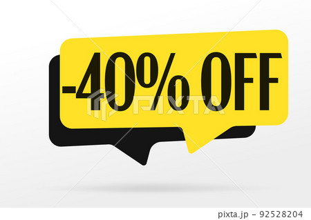 Minus 40 percent off sale sticker isolated on white background. Sale label with special offer to save 40 percentage. Speech bubble design element for discount promotion vector illustration Minus 40 percent off sale sticker isolated on white background. Sale label with special offer to save 40 percentage. Speech bubble design element for discount promotion vector illustration 92528204