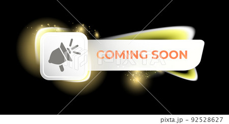 Coming soon horizontal banner with megaphone and button on black modern background. Vector coming soon paper sign, sticker, label, icon, poster and badge isolated on stylish black background Coming soon horizontal banner with megaphone and button on black modern background. Vector coming soon paper sign, sticker, label, icon, poster and badge isolated on stylish black background 92528627