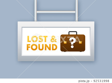 Lost And Found speech bubble. Speech bubble. Vector illustration. 92531998