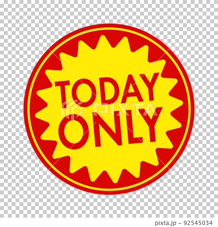 スーパーマーケット・食料品店向けの円形販促用ステッカーイラスト(英語) / Today Only スーパーマーケット・食料品店向けの円形販促用ステッカーイラスト(英語) / Today Only 92545034