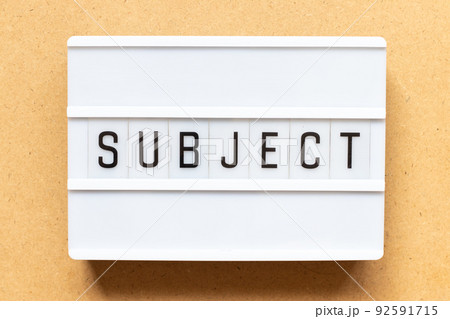 Lightbox with word subject on wood background Lightbox with word subject on wood background 92591715