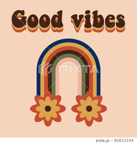 Good vibes only.Motivational lettering in retro groove style Good vibes only.Motivational lettering in retro groove style 92612354