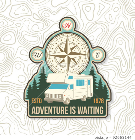 Adventure is waiting Logo Patch. Vector illustration Concept for shirt or logo, print, stamp or tee. Vintage typography design with compass, camper rv and forest silhouette. Camping quote. Adventure is waiting Logo Patch. Vector illustration Concept for shirt or logo, print, stamp or tee. Vintage typography design with compass, camper rv and forest silhouette. Camping quote. 92665144