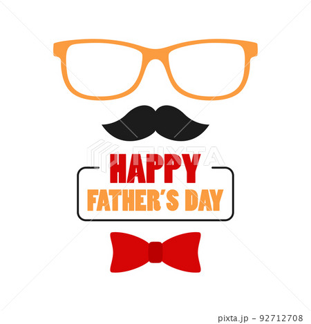 Happy Father's Day design on white background Happy Father's Day design on white background 92712708