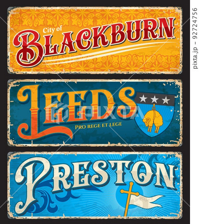 Blackburn, Leeds, Preston, UK England travel stickers and city plates, vector luggage tags. Britain destination tin signs, cities and tourism places vintage cards or vacation voyage banners 92724756