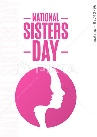 National Sisters Day. Holiday concept. Template for background, banner, card, poster with text 92740796