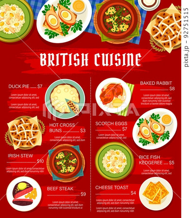 British cuisine menu page design vector template. Duck pie, hot cross buns and rice fish kedgeree, baked rabbit, Irish stew and coffee, beef steak, Scotch eggs and cheese toast British cuisine menu page design vector template. Duck pie, hot cross buns and rice fish kedgeree, baked rabbit, Irish stew and coffee, beef steak, Scotch eggs and cheese toast 92751515