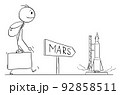 Person Going to Planet Mars, Rocket is Waiting to Start, Vector Cartoon Stick Figure Illustration 92858511