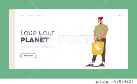 Love your Planet Landing Page Template. Adult Man Carrying Products in Textile Eco Bag. Package, Natural Green Packing 92924827